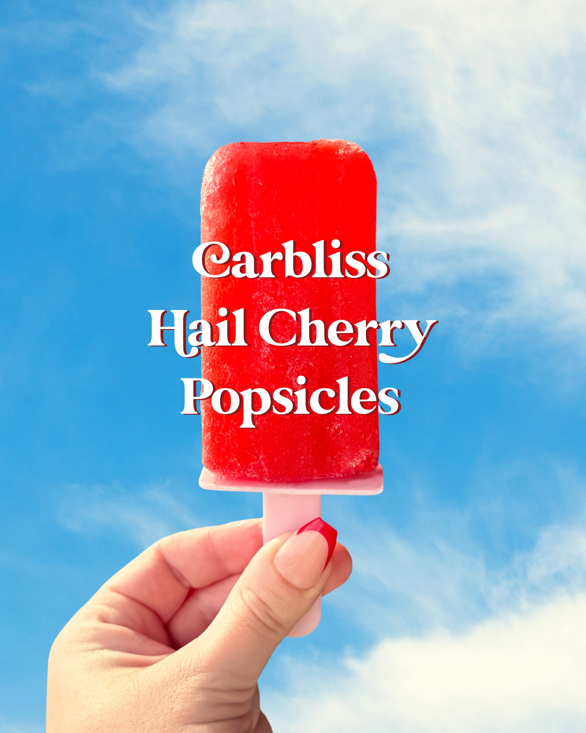 Hail Cherry Popsicles